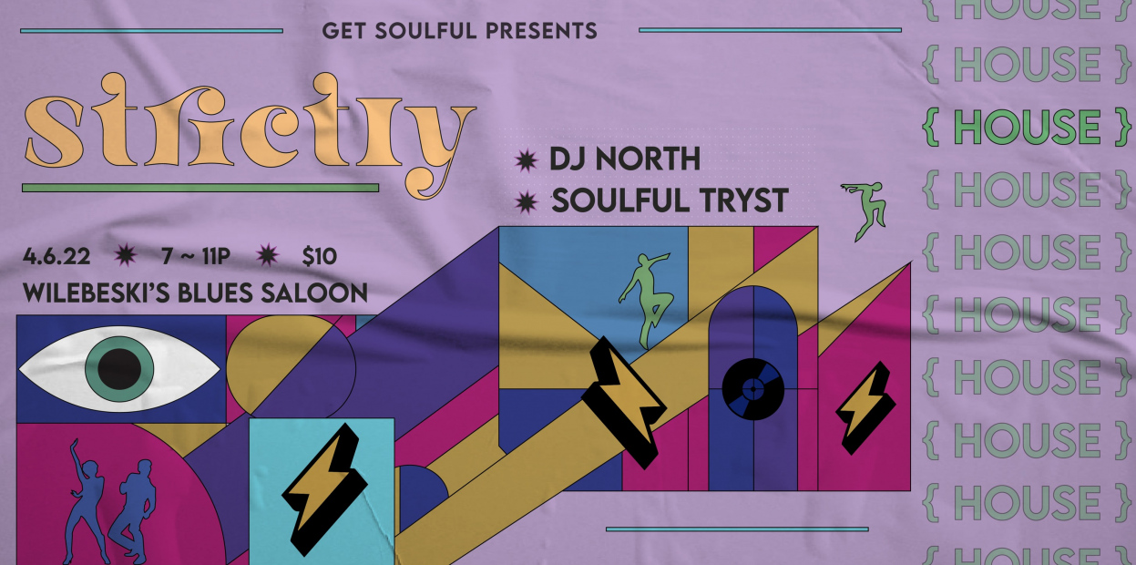 Strictly {House} feat DJ North & Soulful Tryst