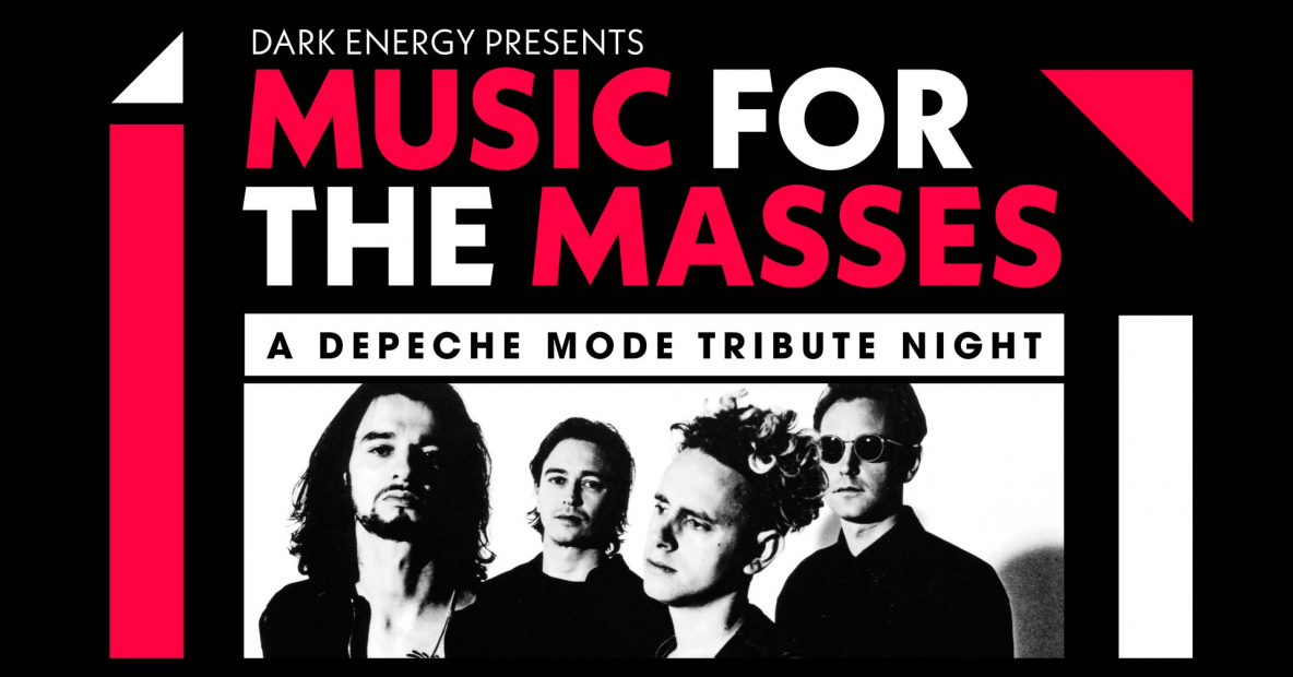 MUSIC FOR THE MASSES - A Depeche Mode Tribute Night