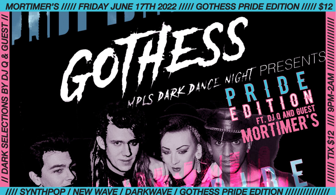 Gothess Pride Edition @ Mortimer's