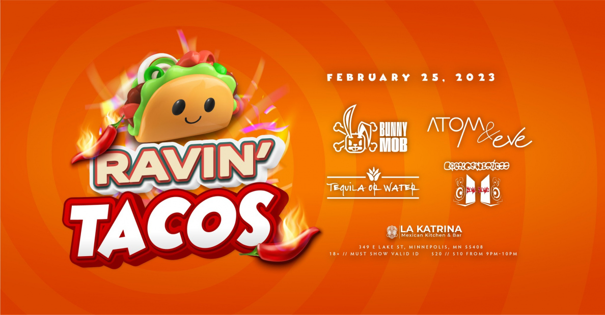 Ravin' Tacos February Edition