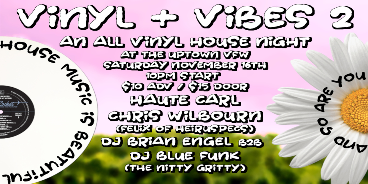 haute carl presents vinyl + vibes: an all-vinyl house night, vol. 2