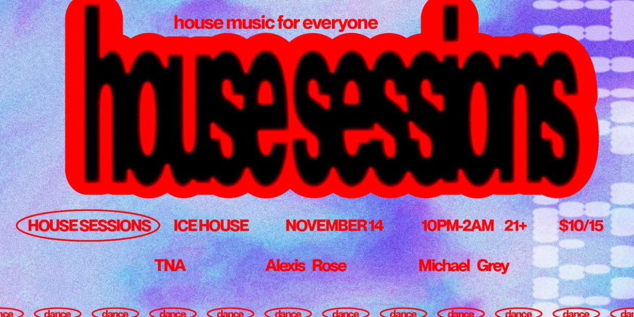 House Sessions