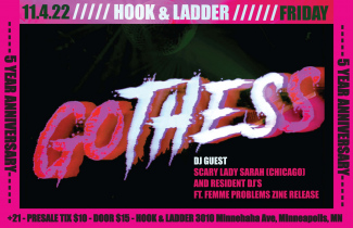 Gothess 5YR Anniversary! @ Hook & Ladder