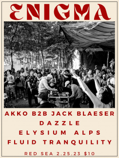 ENIGMA - AKKO b2b Jack Bleaser // Dazzle // Elysium Alps // Fluid Tranquility