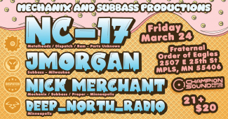 Mechanix w/ NC-17, JMorgan, Nick Merchant & Deep_North_Radio