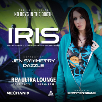 NO BOYS IN THE BOOTH: IRIS