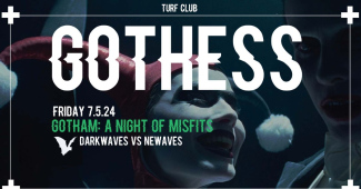 GOTHESS Presents Gotham: A Night of Misfits