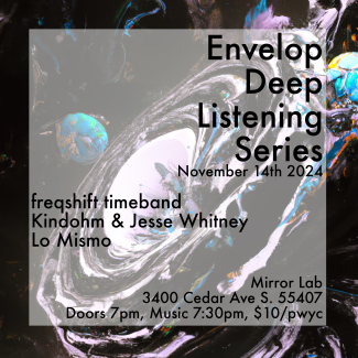 Envelop: Deep Listening Series