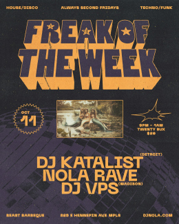 Freak of the Week feat DJ Katalist