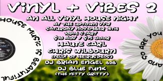 haute carl presents vinyl + vibes: an all-vinyl house night, vol. 2