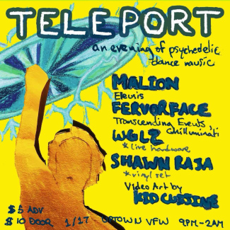 Teleport an Evening of Psychedelic Dance Music