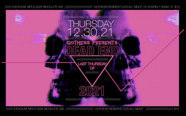 Gothess Presents: DEAD END