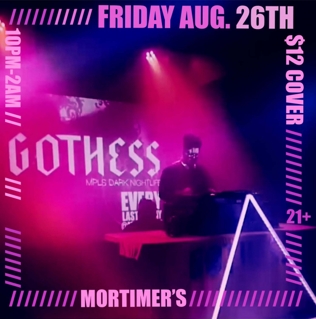 Gothess@Mortimer's 8/26/22