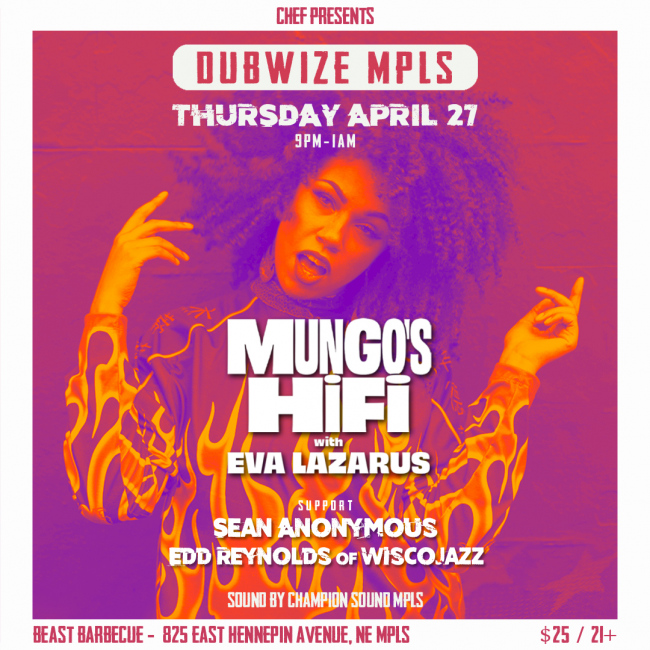 DubwizeMPLS feat. Mungo’s Hi Fi w/Eva Lazarus, Sean Anonymous & Edd Reynolds of WiscoJazz