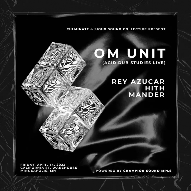 Culminate Presents: Om Unit