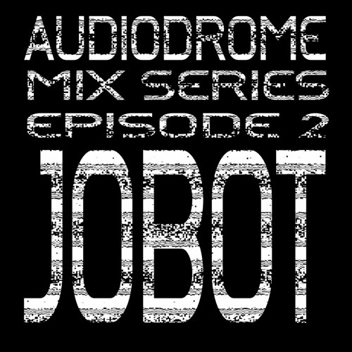 Audiodrome Mix Series