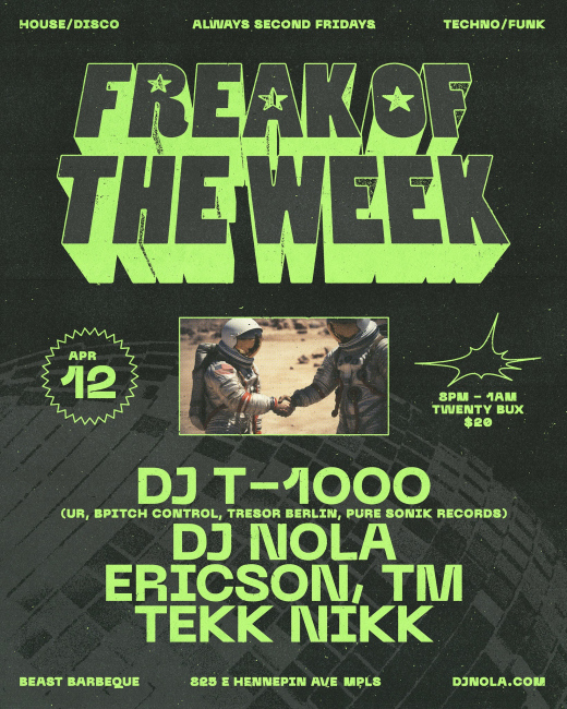 Freak of the Week feat DJ T-1000