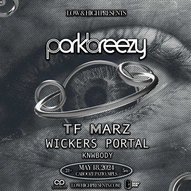 parkbreezy, TF Marz, Wickers Portal & More - Cabooze Patio