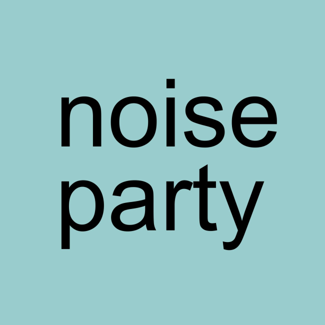 Noise Party