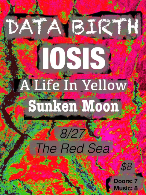 IOSIS/Data Birth/I Once Knew a Ghost/Sunken Moon