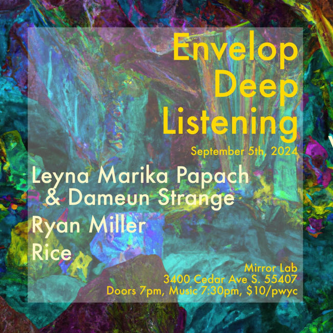 Envelop Deep Listening Series September 2024