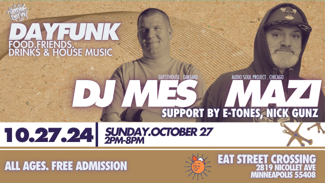 DayFunk: DJ Mes, Mazi, E-Tones, & Nick Gunz