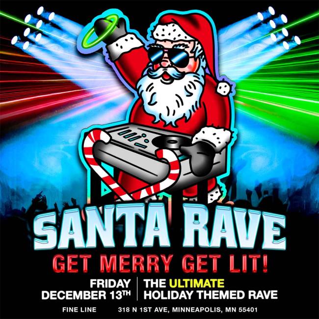 Santa Rave ⏤ The Ultimate Holiday Themed Rave