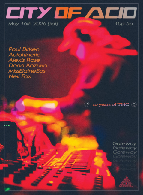 City of Acid: 10 Yeahs of THC